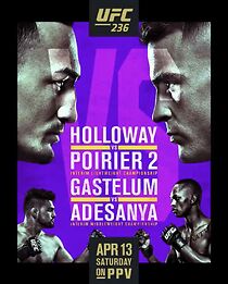 Watch UFC 236: Holloway vs. Poirier 2 (TV Special 2019)