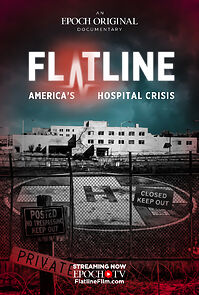 Watch Flatline: America's Hospital Crisis