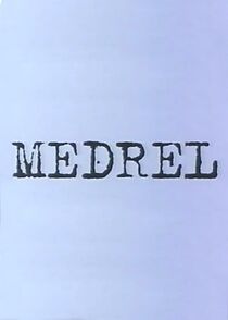 Watch Medrel (Short 1997)