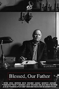 Watch Blessed, Our Father (Short 2013)