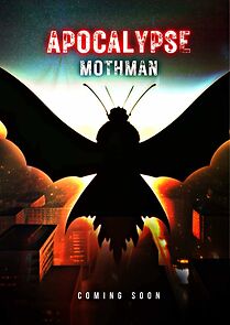Watch Apocalypse Mothman
