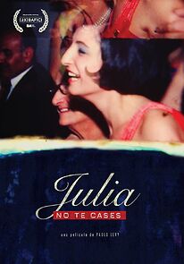 Watch Julia no te cases
