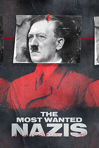 Watch Most Wanted Nazis