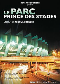 Watch Le Parc, Prince des stades