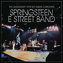Watch The Legendary 1979 No Nukes Concerts - Springsteen E Street Band