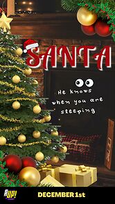 Watch Santa: He Knows When You Are Sleeping (Short 2022)