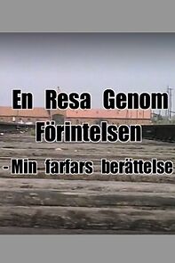 Watch En resa genom förintelsen - min farfars berättelse (Short 1998)