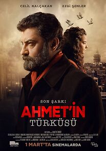 Watch Son Sarki: Ahmet'in Türküsü