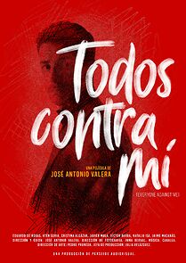 Watch Todos contra mí