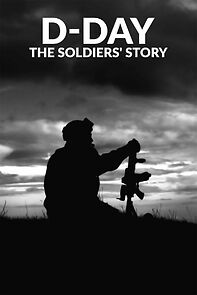 Watch D-Day: The Soldier's Story (TV Special 2024)