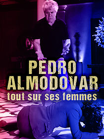 Watch Almodóvar: Tout sur ses femmes