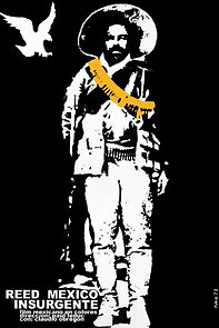 Watch Reed: Insurgent Mexico