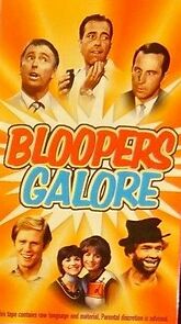 Watch Bloopers Galore