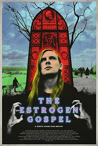 Watch The Estrogen Gospel (Short 2024)