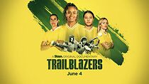 Watch Trailblazers