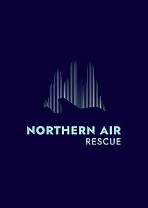 Watch Northern Air Rescue