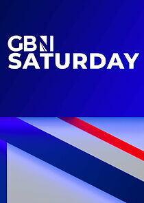 Watch GB News Saturday