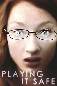Watch Playing It Safe (Short 2011)