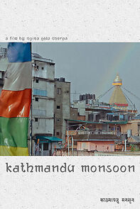 Watch Kathmandu Monsoon (Short 2022)
