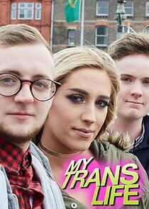 Watch My Trans Life