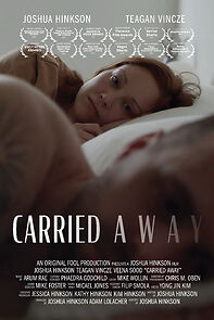 Watch Carried Away (Short 2021)