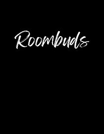Watch Roombuds (Short 2011)