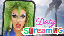 Watch Dirty Streaming: The Internet's Big Secret