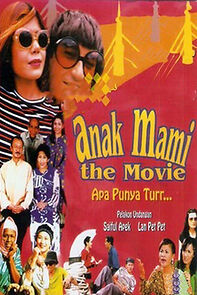 Watch Anak Mami the Movie