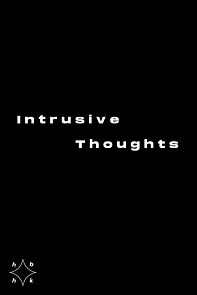 Watch Intrusive Thoughts
