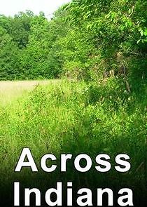 Watch Across Indiana