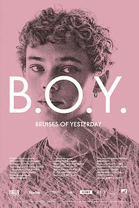 Watch B.O.Y.: Bruises of Yesterday