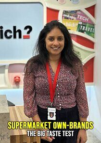 Watch Supermarket Own-Brands: The Big Taste Test