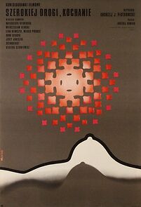 Watch Szerokiej drogi, kochanie