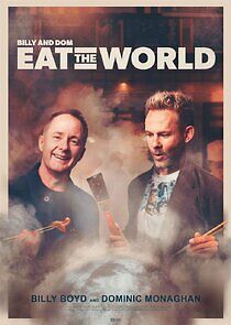 Watch Billy & Dom Eat the World