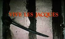Watch Vive les Jacques (Short 1973)