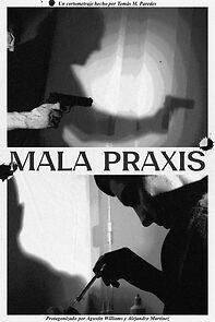 Watch Mala-Praxis (Short 2024)