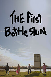 Watch The First Bottle Run (Short 2024)