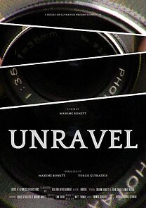 Watch Unravel (2023) (Short)