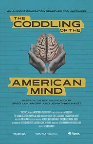 Watch The Coddling of the American Mind