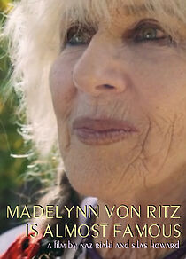 Watch Madelynn Von Ritz Is Almost Famous (Short 2022)