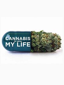 Watch Cannabis to Save My Life (TV Special 2016)