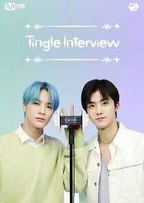 Watch Tingle Interview