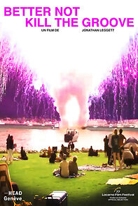 Watch Better Not Kill the Groove (Short 2024)