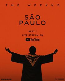 Watch The Weeknd: São Paulo Livestream