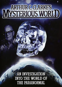 Watch Arthur C. Clarke's Mysterious World