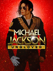 Watch Michael Jackson: Ungloved