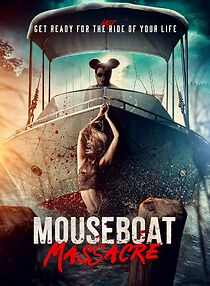 Watch Mouseboat Massacre