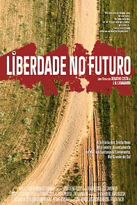 Watch Liberdade no Futuro