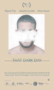Watch That Dark Day (Short 2022)