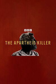 Watch The Apartheid Killer